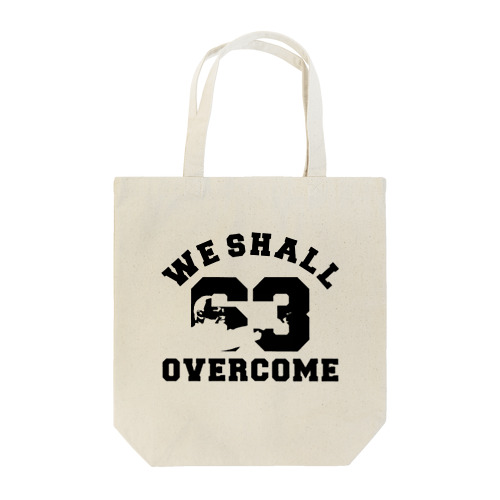 WE SHALL OVERCOME トートバッグ