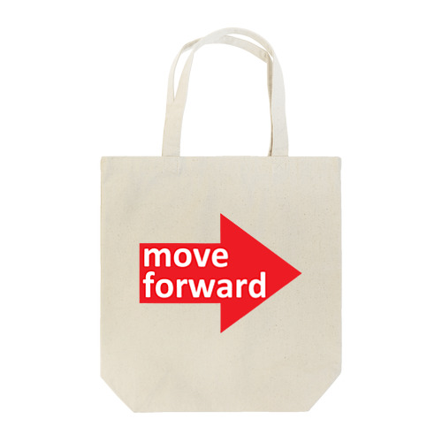 move forward トートバッグ