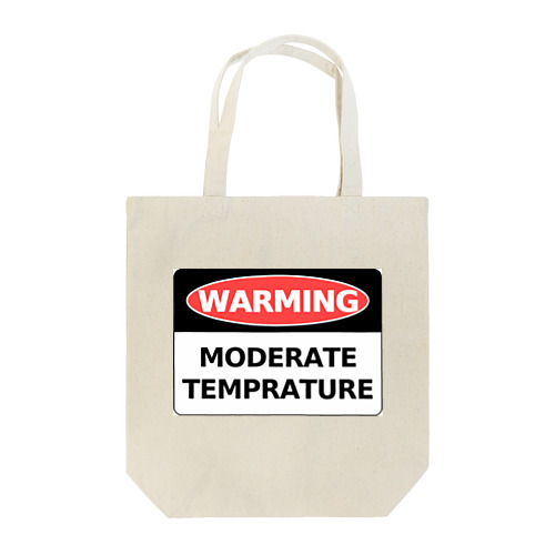 WARMING MODERATE TEMPRATURE Tote Bag