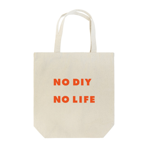 NO DIY NO LIFE Tote Bag