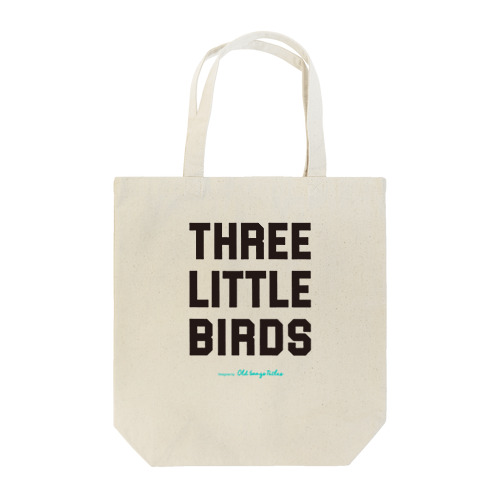 Three Little Birds トートバッグ