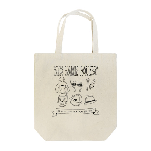 SIX SAME FACES? goods Tote Bag