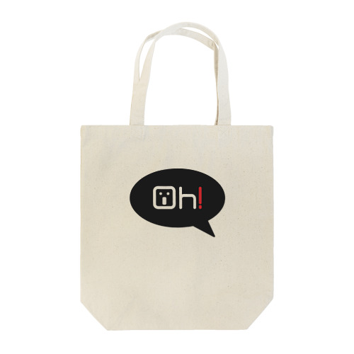 『Oh!-side』 Tote Bag