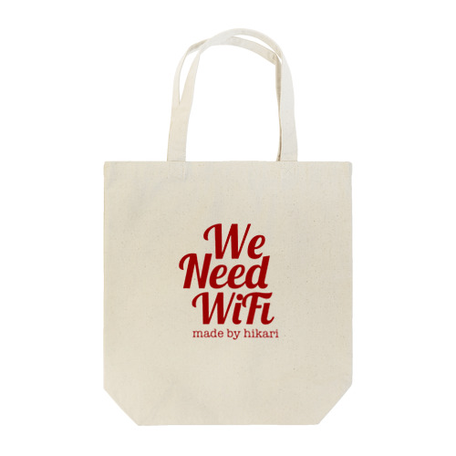 We  Need WiFi Tote Bag