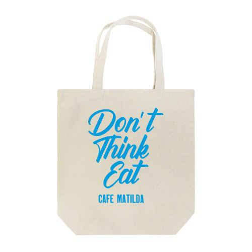 Don't think eat トートバッグ