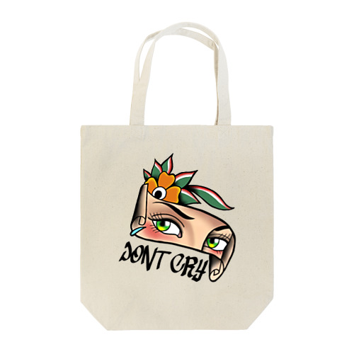 Dont cry Tote Bag