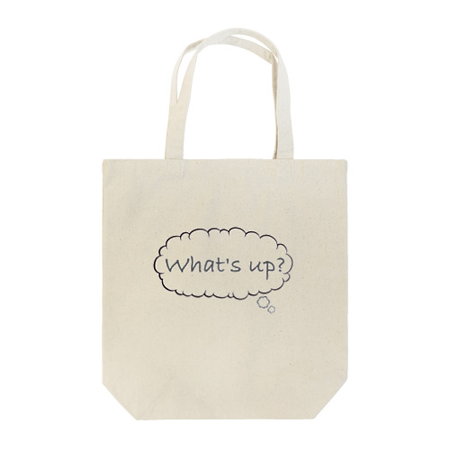 What's up! Tote Bag