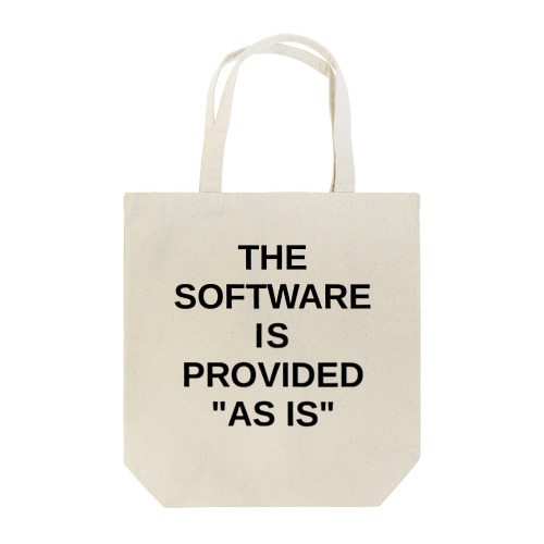 THE SOFTWARE IS PROVIDED "AS IS" トートバッグ