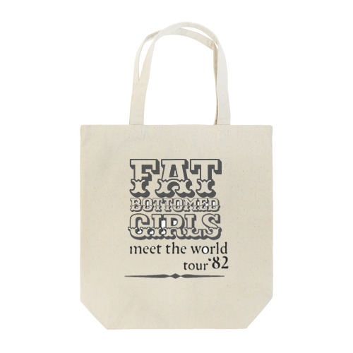 FAT BOTTOMED GIRLS TOUR Tシャツ Tote Bag