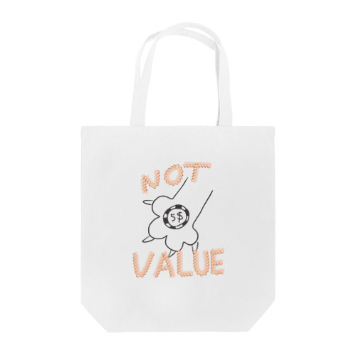 not value Tote Bag