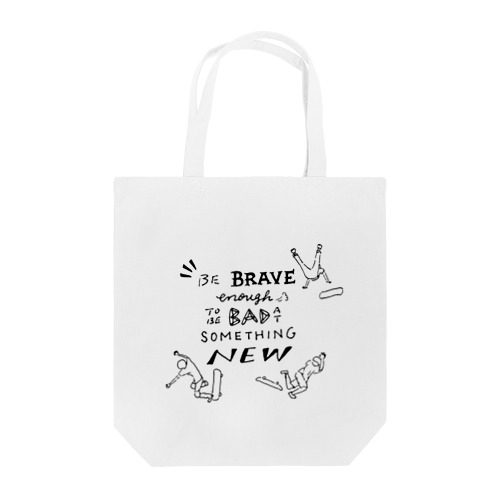 Be BRAVE Tote Bag