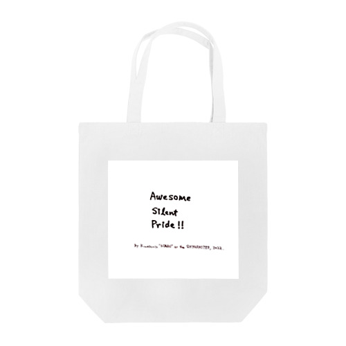 Awesome Silent Pride!! Tote Bag
