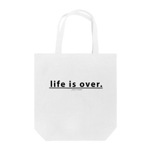 life is over. ～ 人生詰んだ。 Tote Bag