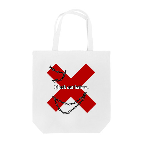 Block out haters. Tote Bag