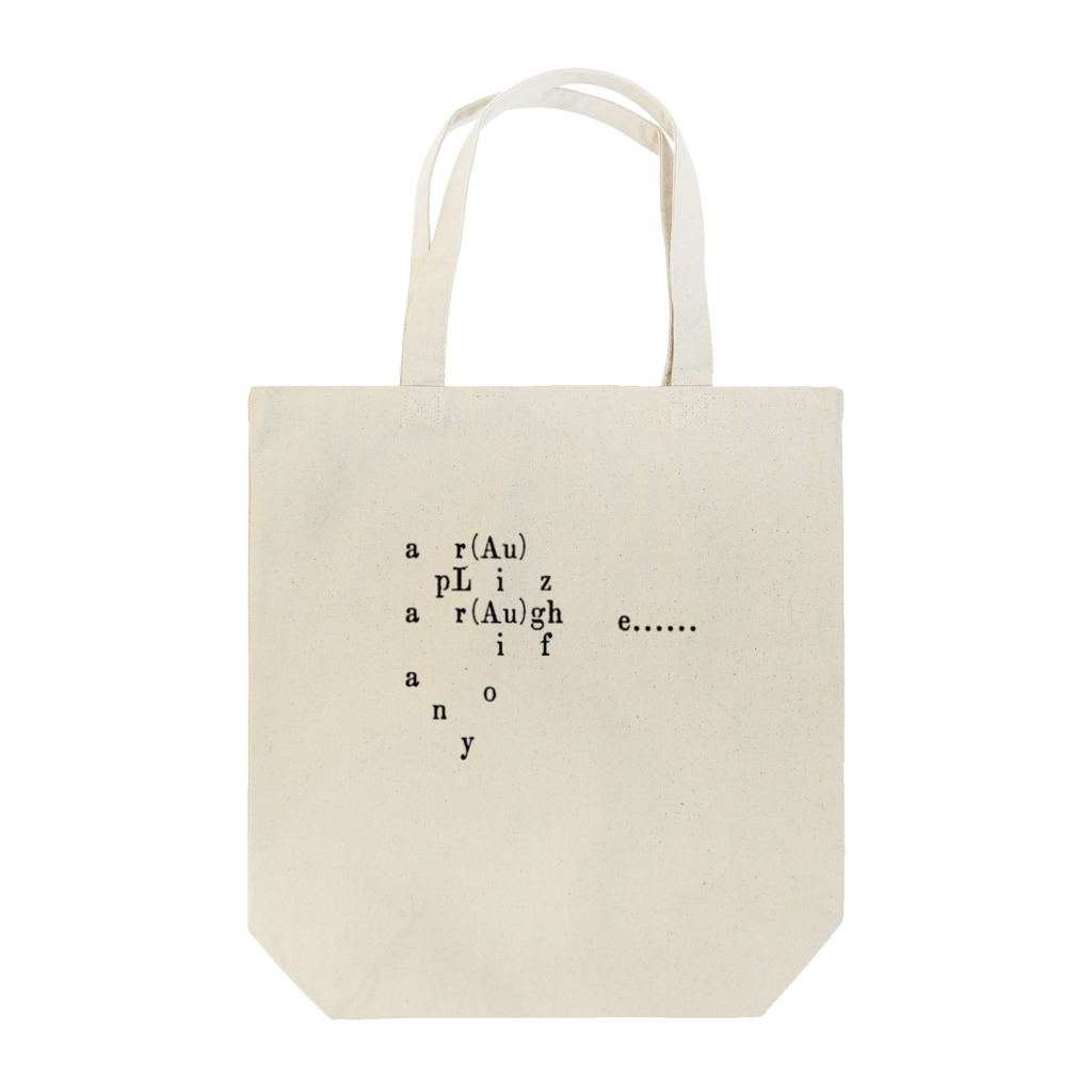 TUCCAのpLease L(Au)gh if any. Tote Bag