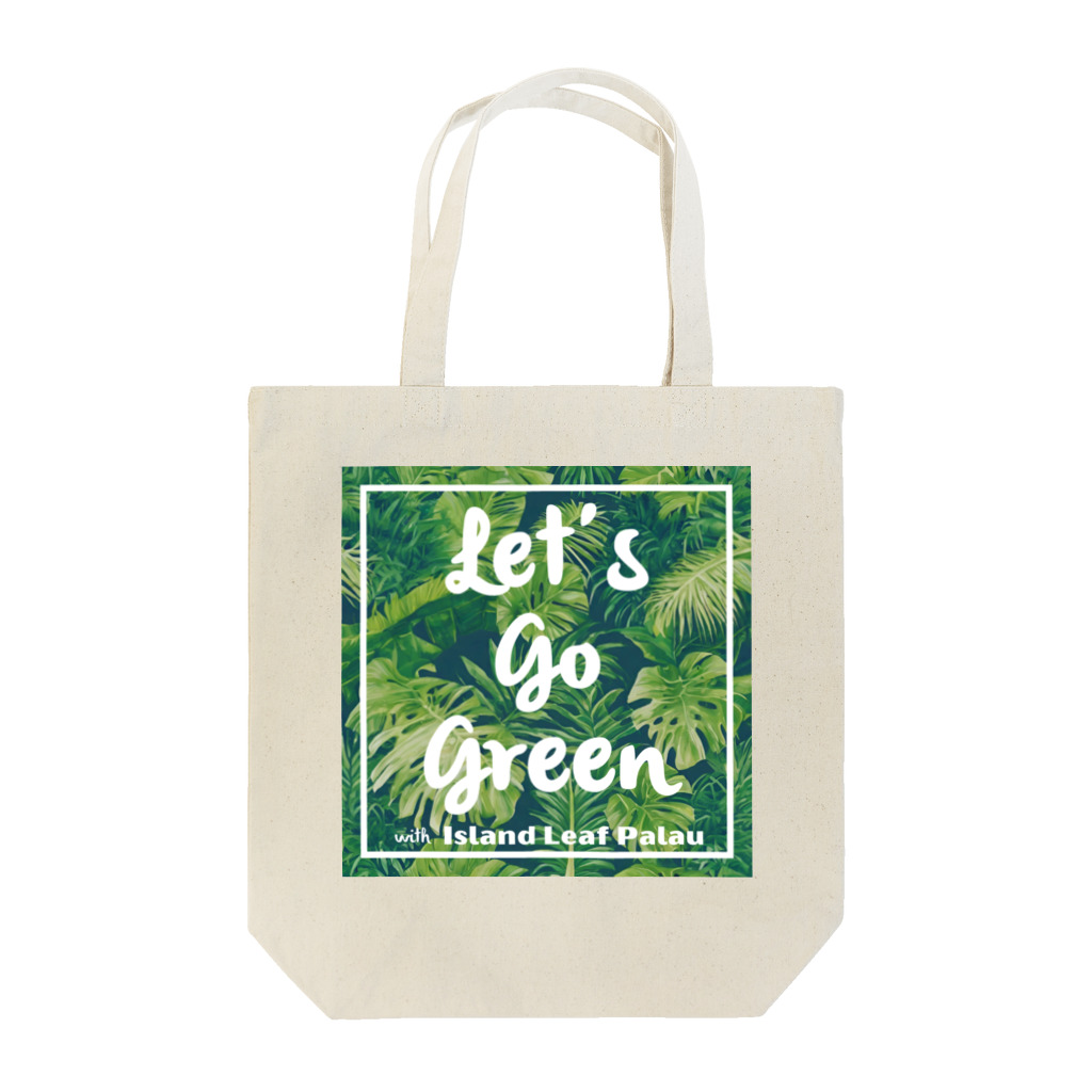 Island Leaf Palau のLet's Go Green with Island Leaf Palau トートバッグ