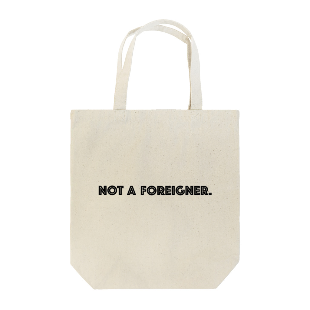 mincora.の外人ではない NOT A FOREIGNER.　- black ver. 01 - トートバッグ