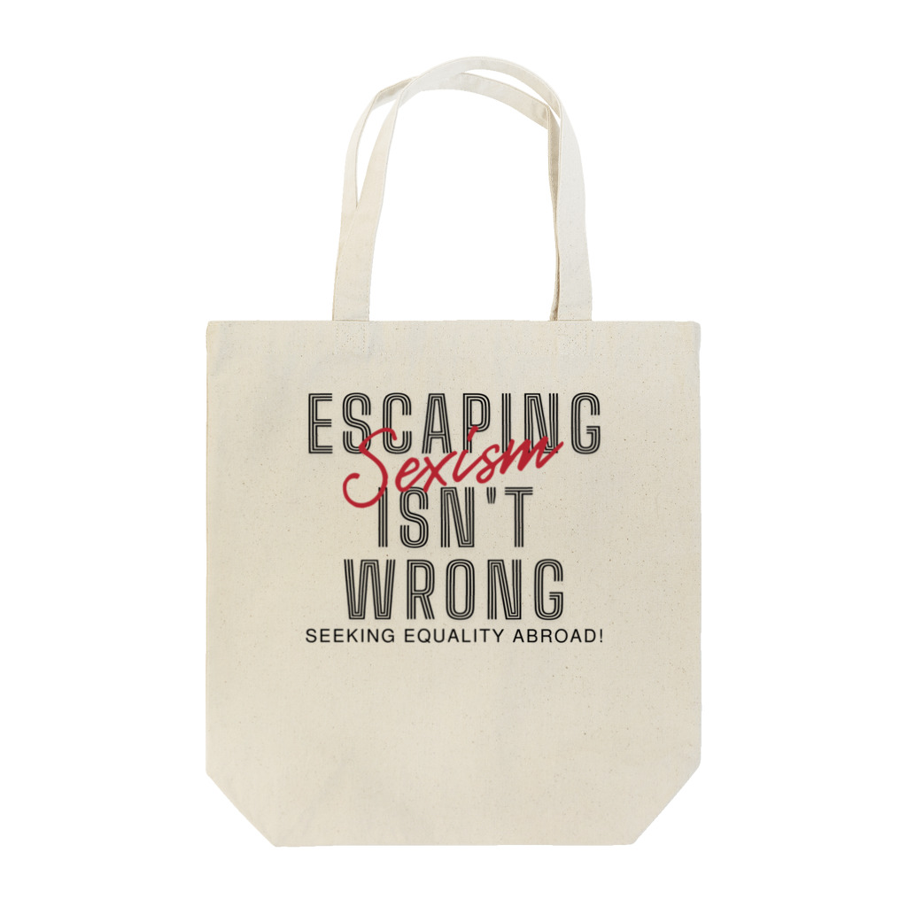 chataro123のEscaping Sexism Isn't Wrong: Seeking Equality Abroad! Tote Bag