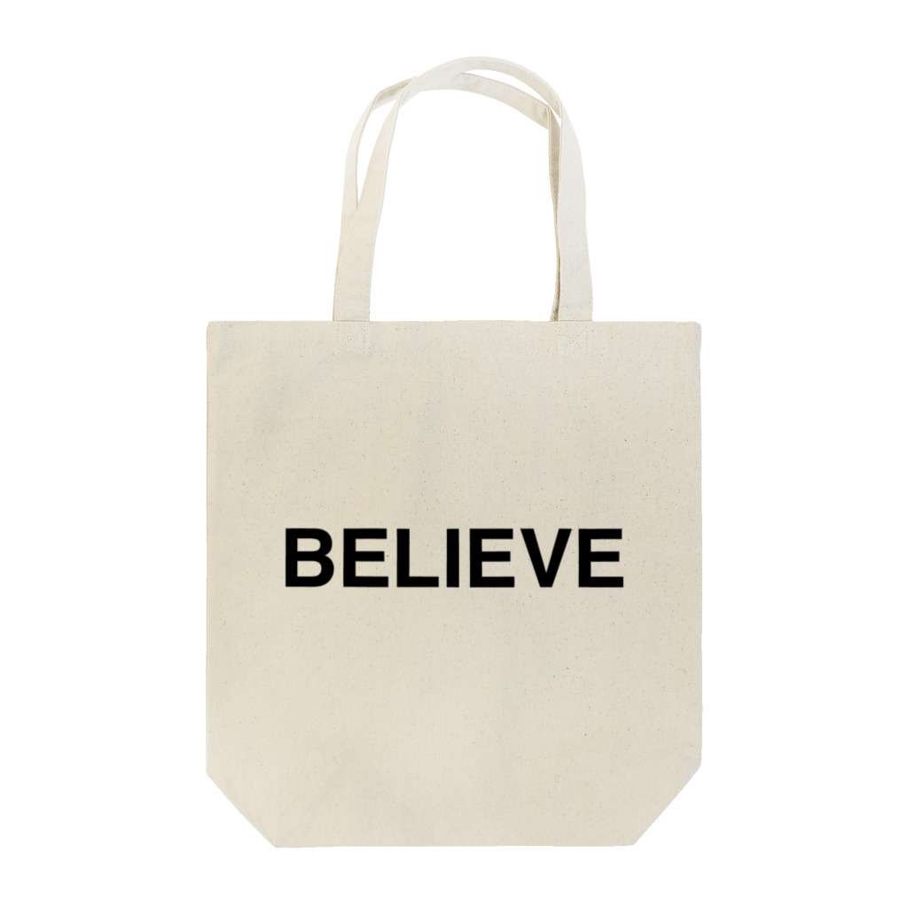 TOKYO LOGOSHOP 東京ロゴショップのBELIEVE-ビリーブ- Tote Bag