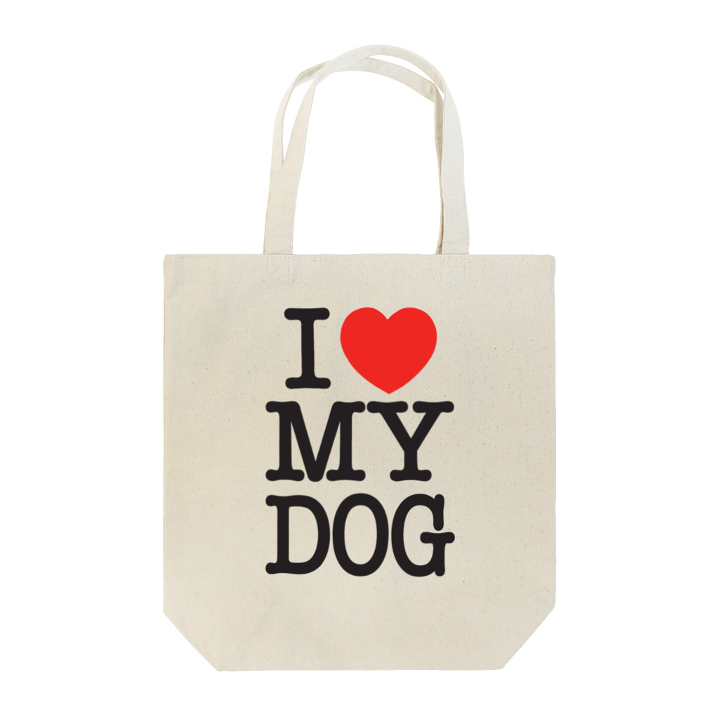 I LOVE SHOPのI LOVE MY DOG Tote Bag