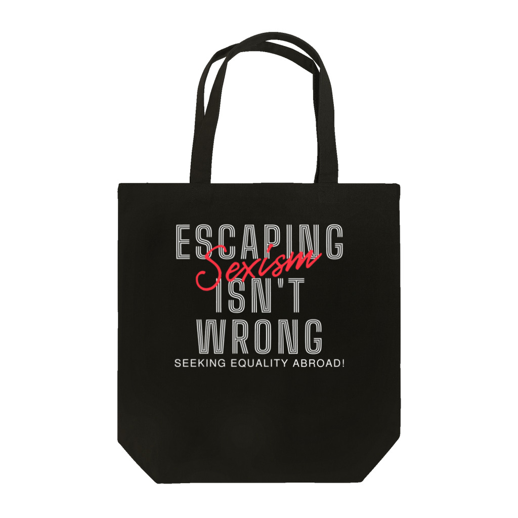 chataro123のEscaping Sexism Isn't Wrong: Seeking Equality Abroad! Tote Bag