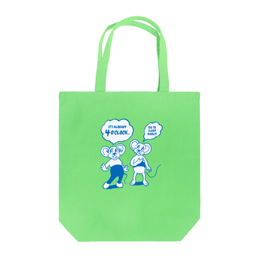LONESOME TYPE ススのもう4時か…🐭🐭（GO TO SLEEP） Tote Bag