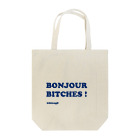 きびなご@フランス留学生デザイナーのBonjour Bitches （文字色ネイビー） トートバッグ