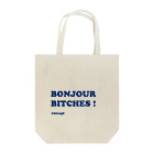 きびなご@フランス留学生デザイナーのBonjour Bitches （文字色ネイビー） Tote Bag