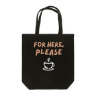 chataro123のFor Here, Please Tote Bag