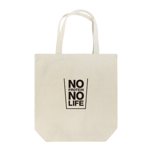 NO PROTEIN NO LIFE Tote Bag