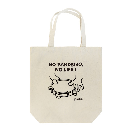 NO PANDEIRO, NO LIFE! 左利き用 Tote Bag