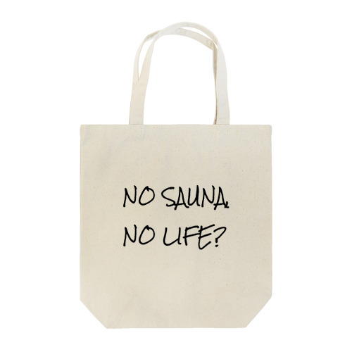 NO SAUNA NO LIFE? トートバッグ