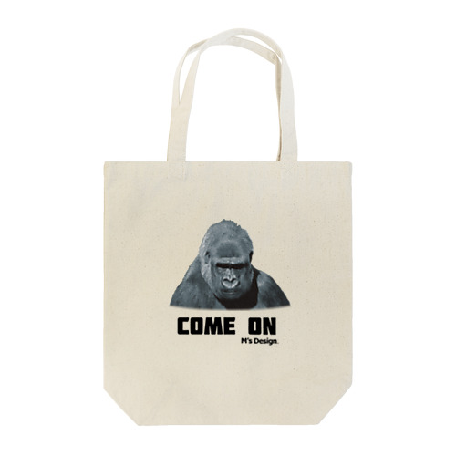 Come on (ゴリラ) Tote Bag
