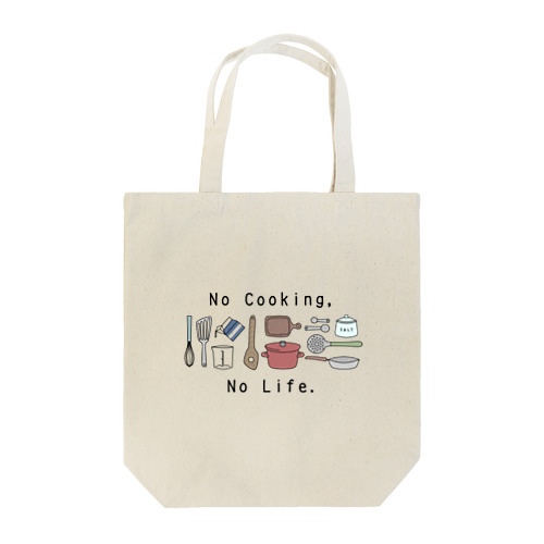 No Cooking,No Life. Tote Bag