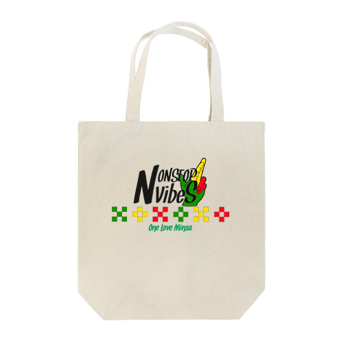 NONSTOP VIBES（Bミンサー） Tote Bag
