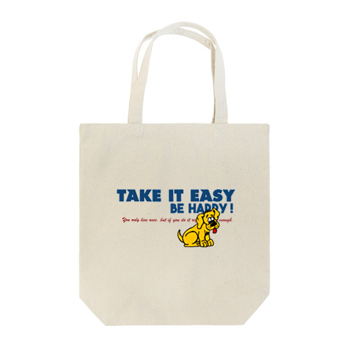 TAKE IT EASY Tote Bag