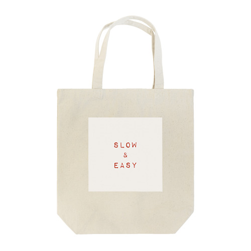 slow & easy Tote Bag