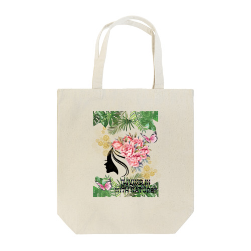 LIVING IN HARMONY WITH NATURE Tote Bag