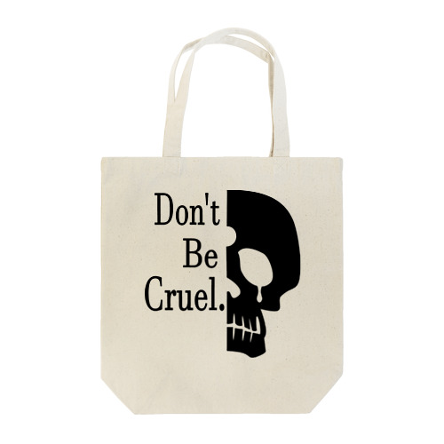 Don't Be Cruel.(黒) トートバッグ