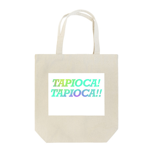 TAPIOCA! Tote Bag