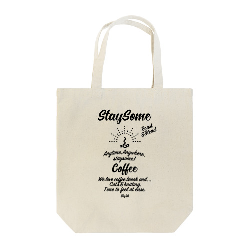STAYSOMECOFFEEトートバック(ブラックプリント) Tote Bag