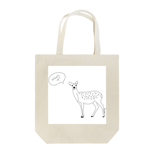 What's up?-鹿- Tote Bag