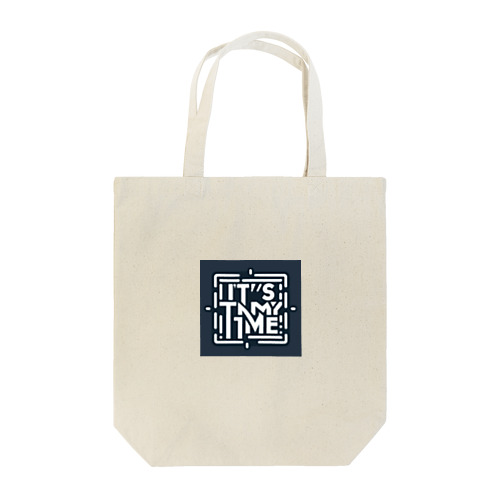 It's my time 2nd Tote Bag
