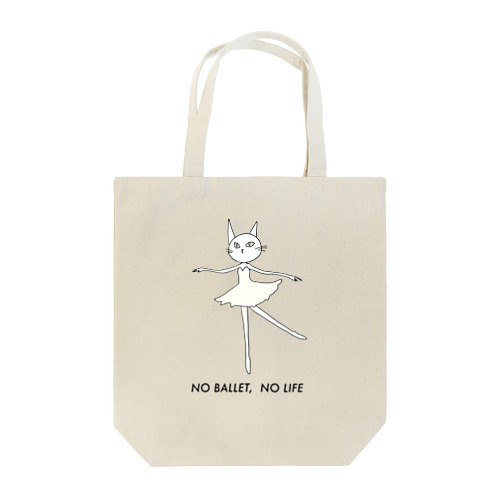 NO BALLET, NO LIFE Tote Bag