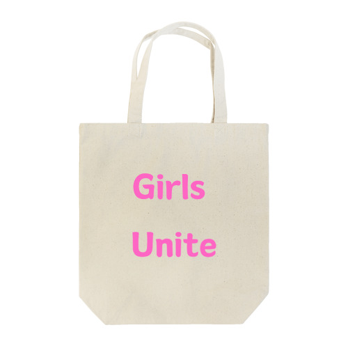 Girls Unite-女性たちが団結して力を合わせる言葉 トートバッグ
