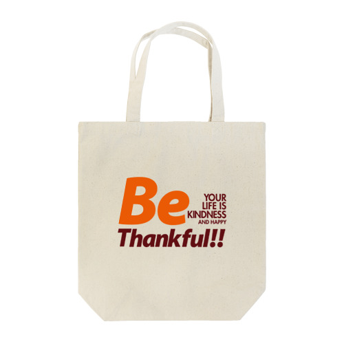 Be Thankful Tote Bag