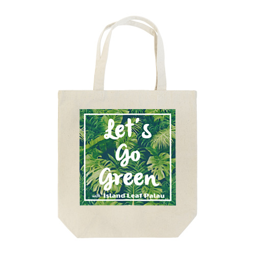 Let's Go Green with Island Leaf Palau トートバッグ