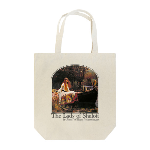 シャロットの女（シャロット姫）　The Lady of Shalott　ジョン・ウィリアム・ウォーターハウス Tote Bag