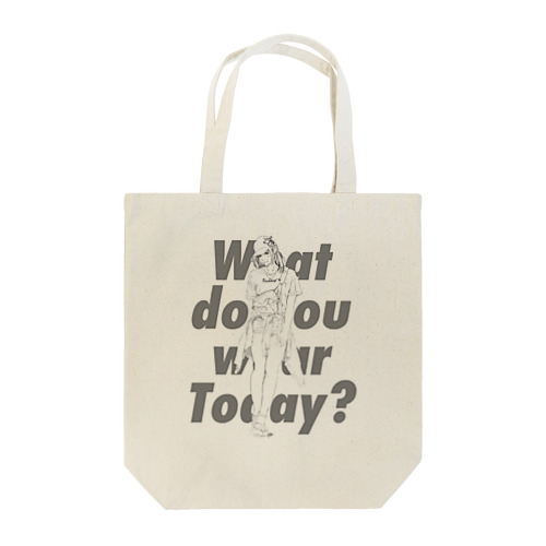 What do you wear today? 2nd Tote Bag