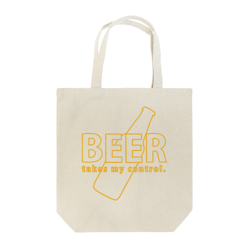 ビールに支配される。 ‖ BEER takes my control. Tote Bag
